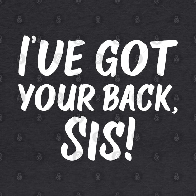 I've Got Your Back, Sis! | Siblings | Quotes | Purple by Wintre2